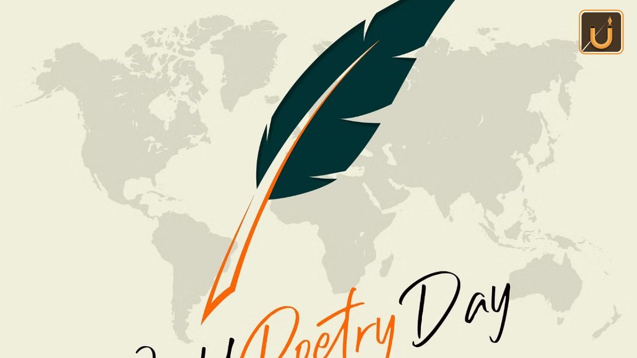 Usthadian Academy / World Poetry Day 2024, Date, History And Significance | 22 mar 2024 Usthadian Academy / World Poetry Day 2024, Date, History And Significance